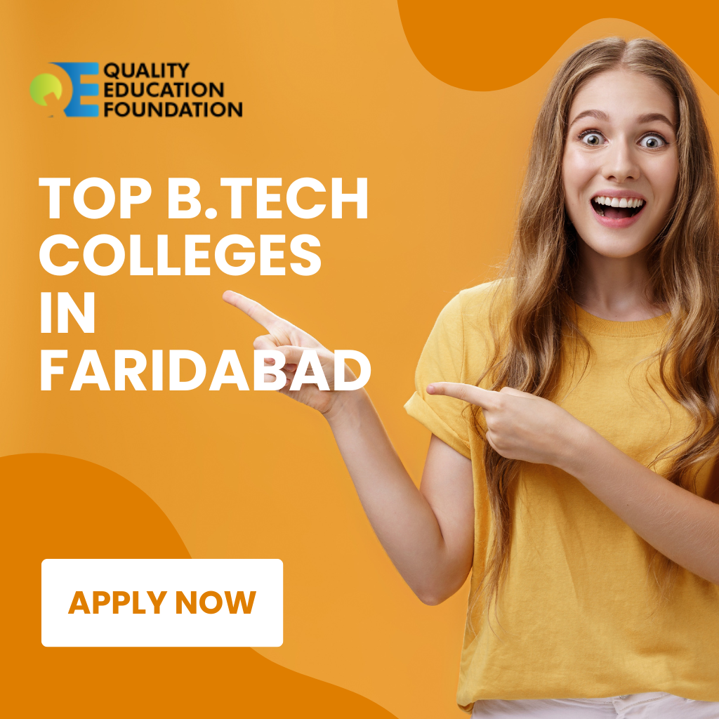 Top B-tech College in Faridabad Quality Education