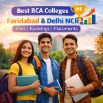 Best BCA Colleges in Faridabad & Delhi NCR 2026