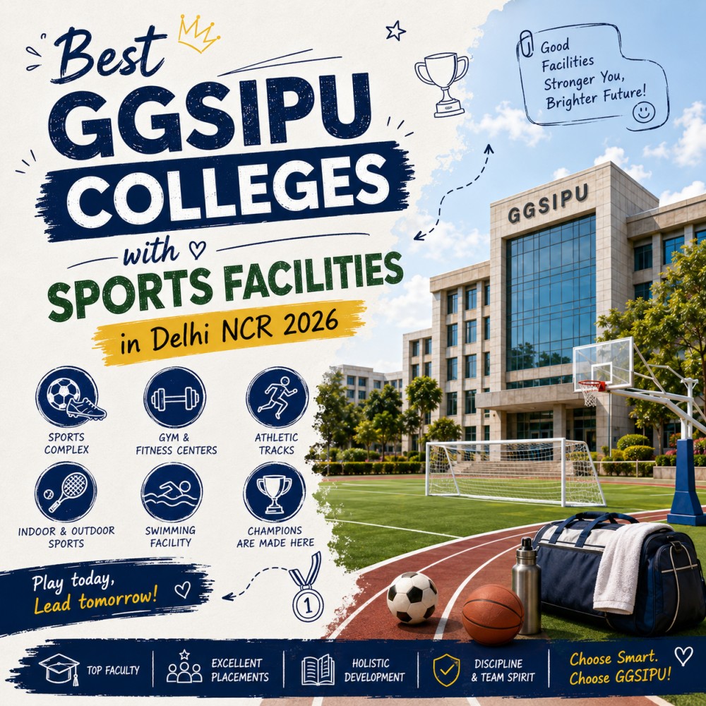 Best GGSIPU Colleges with Sports Facilities in Delhi NCR 2026 2 Best GGSIPU Colleges with Sports Facilities in Delhi NCR 2026